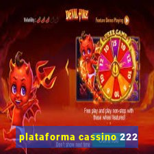 plataforma cassino 222